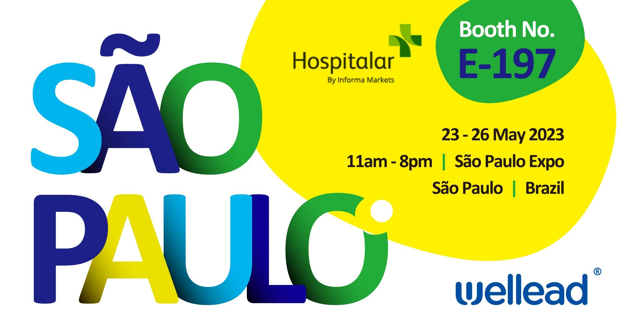 Welcome to join Well Lead at Hospitalar 2023!