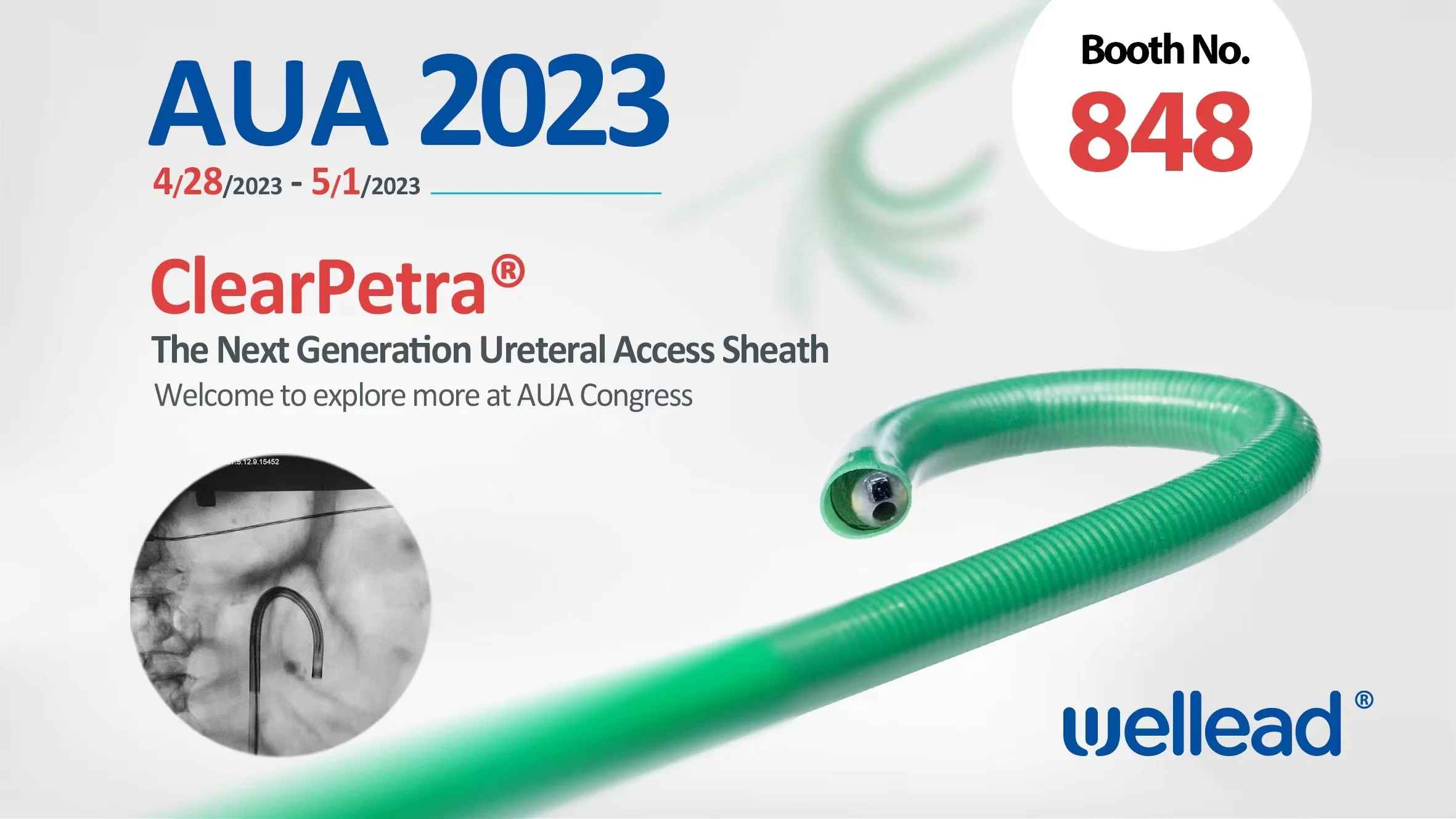 Join Well Lead at AUA 2023 – ClearPetra The Next Generation Ureteral Access Sheath
